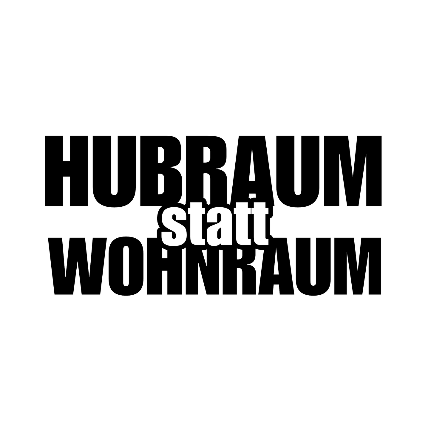Hubraum statt Wohnraum | Sticker