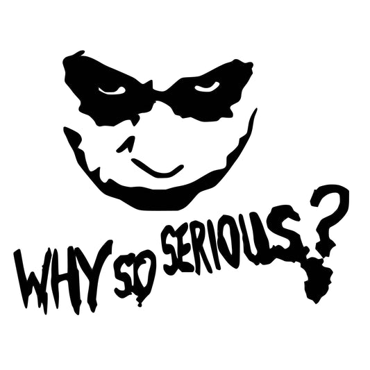 Why so serious? | Sticker