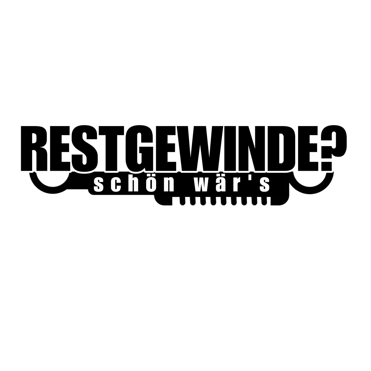 Restgewinde? Schön wär's | Sticker